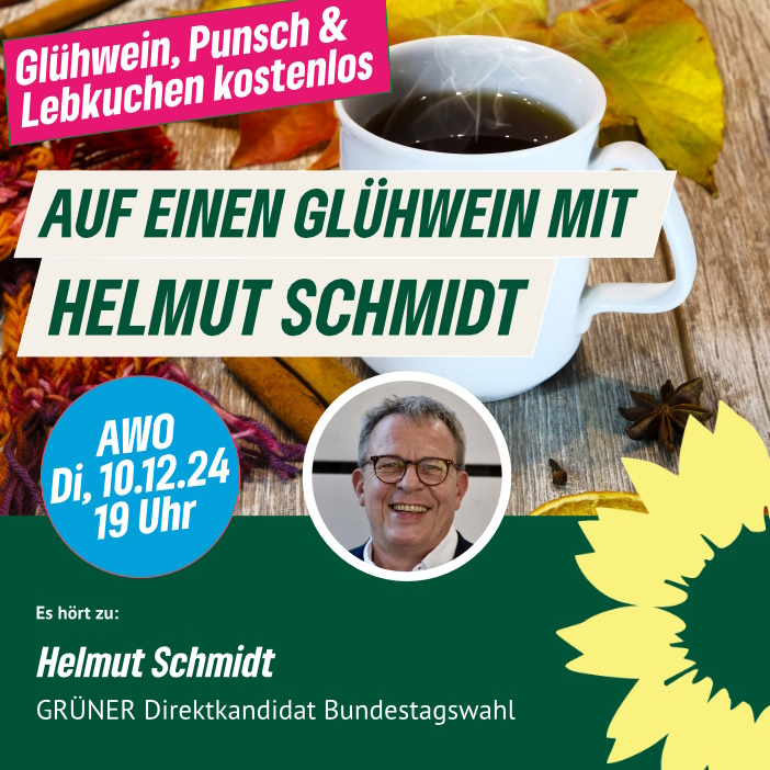 Kissinger Grüne laden ein: „Auf einen Glühwein mit Helmut Schmidt“