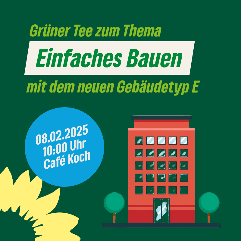 Sharepic "Grüner Tee - Einfaches Bauen"