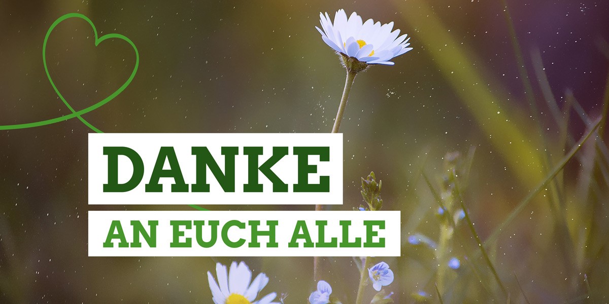 Danke an euch alle!