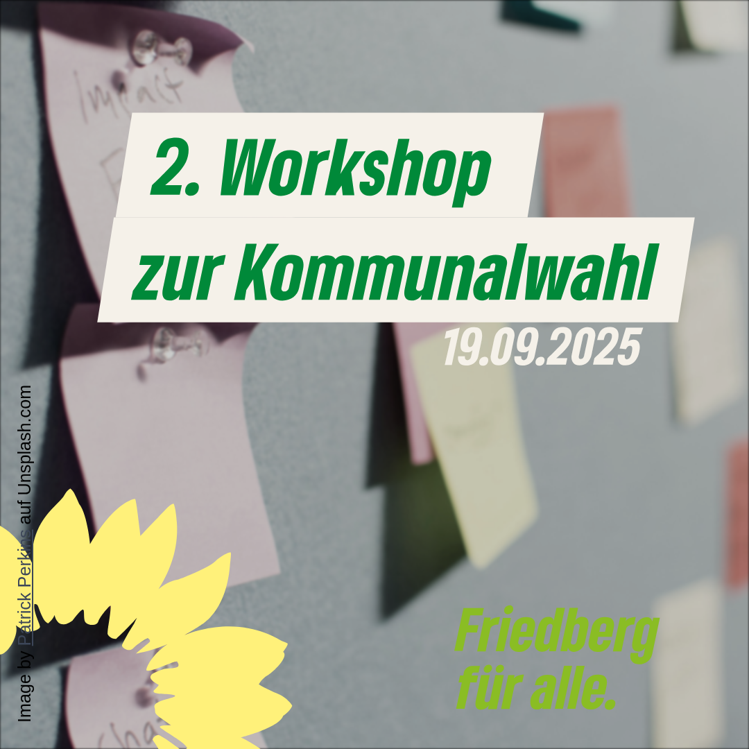 2. Workshop zur Kommunalwahl des OV Friedberg