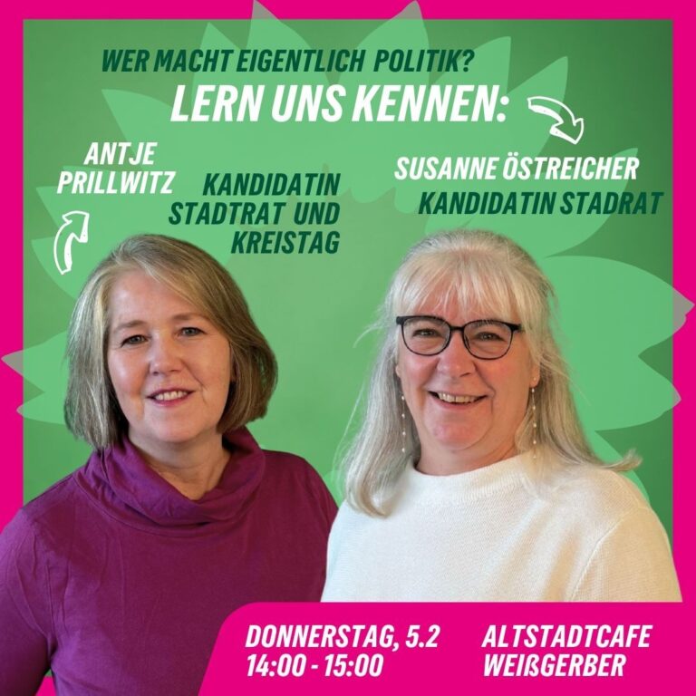 Lern uns kennen mit Susanne Östreicher und Antje Prillwitz  am 5.2., Altstadtcafé Weißgerber
