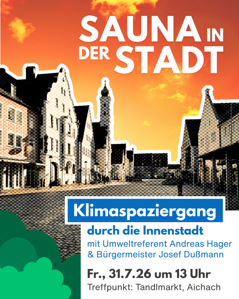 Sauna in der Stadt? – Klimaspaziergang durch Aichachs Innenstadt